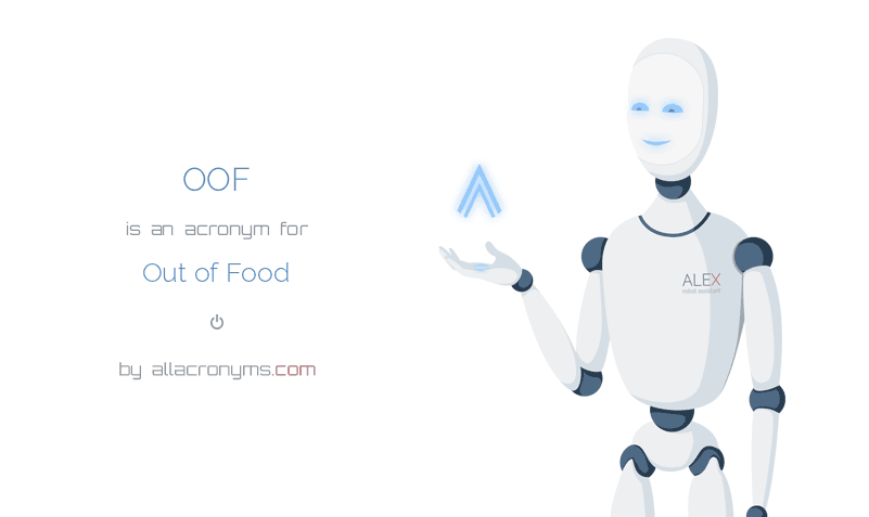 OOF - Out of Food