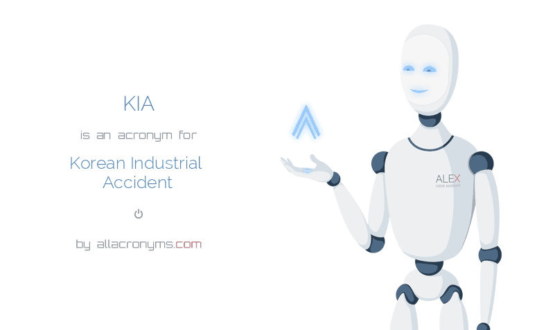 KIA - Korean Industrial Accident