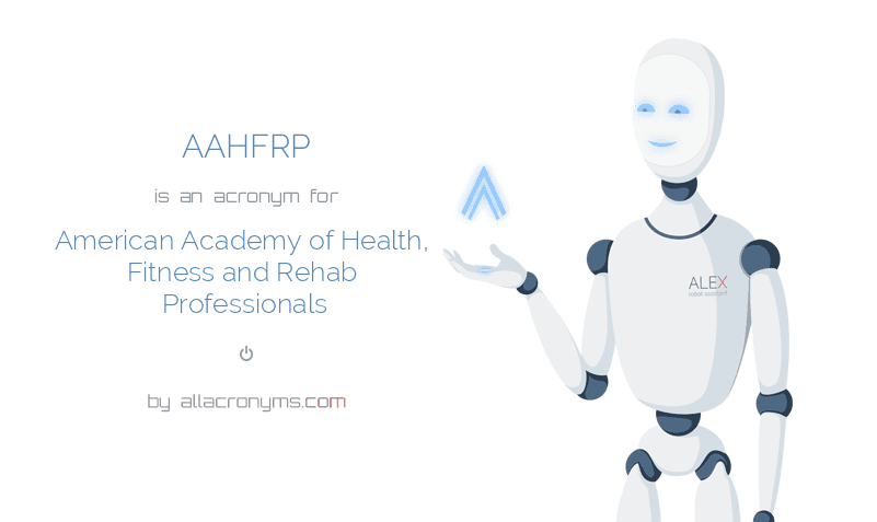 American Academy Of Health Fitness And Rehab Professionals