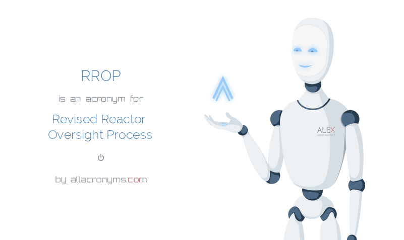 reactor oversight process reactor oversight process