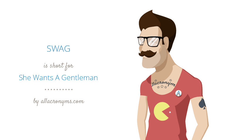 SWAG - She Wants A Gentleman SWAG - She Wants A Gentleman