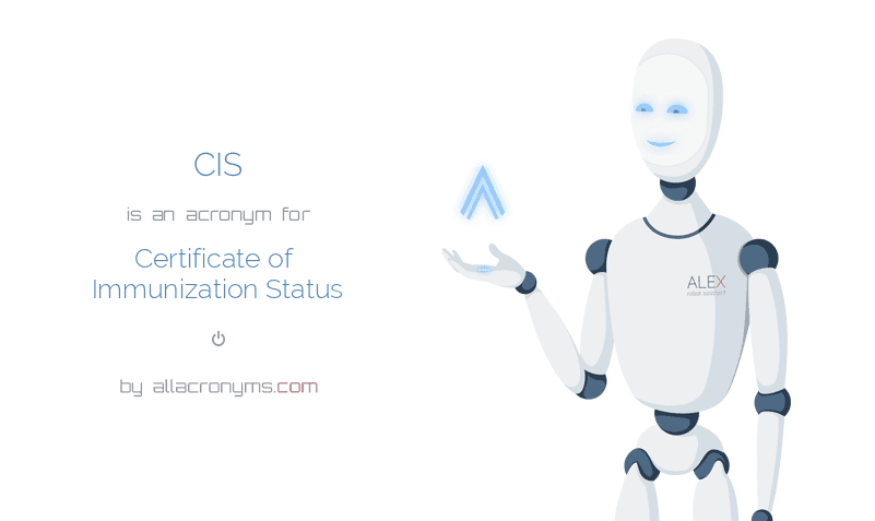 CIS Certificate of Immunization Status CIS Certificate of Immunization Status
